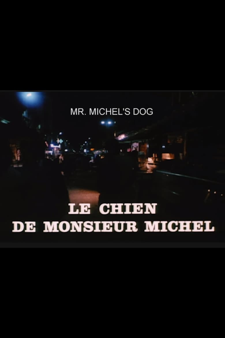 Poster of Mr. Michel's Dog