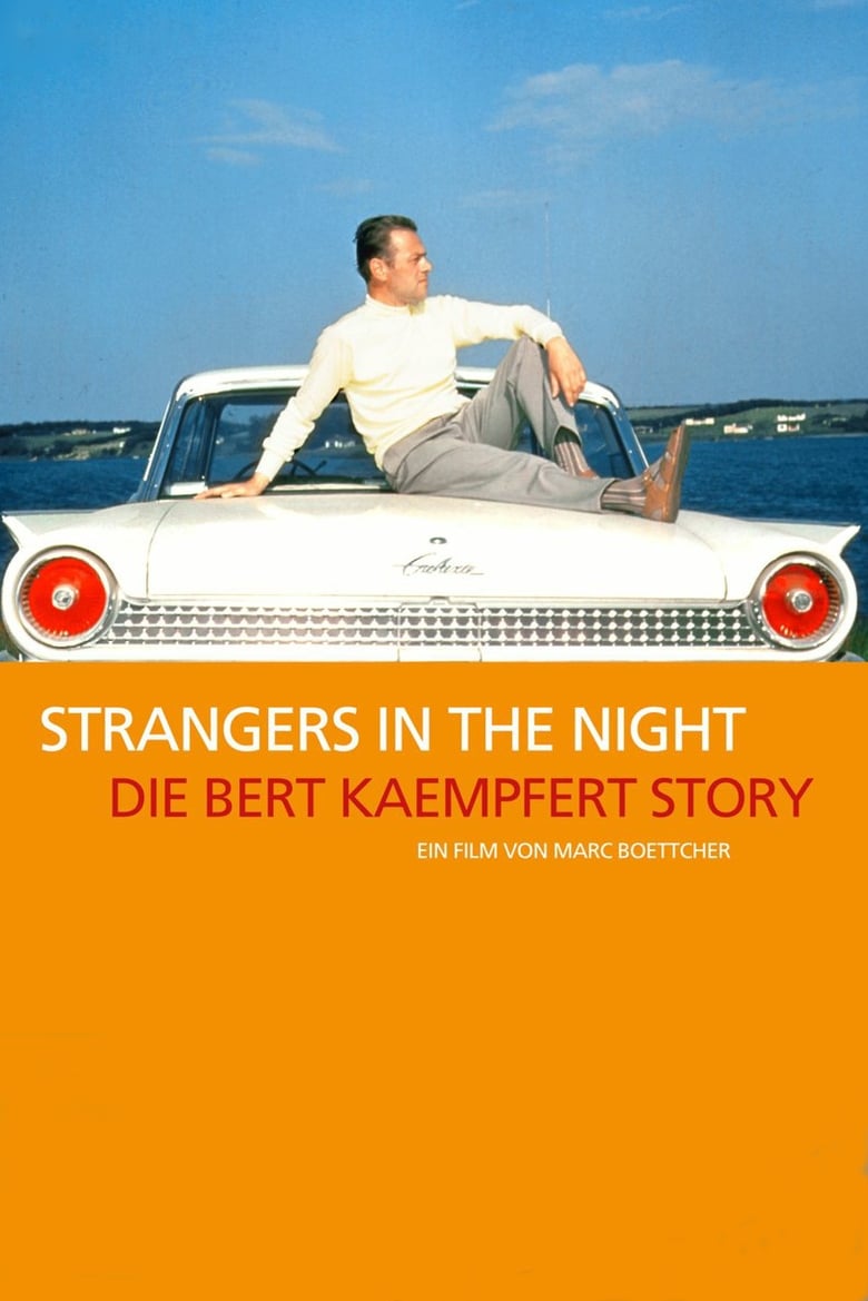 Poster of Strangers in the Night: The Bert Kaempfert Story