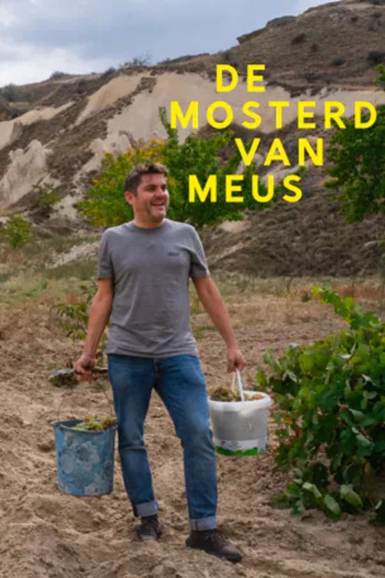 Poster of Episodes in De Mosterd Van Meus - Season 1 - Season 1