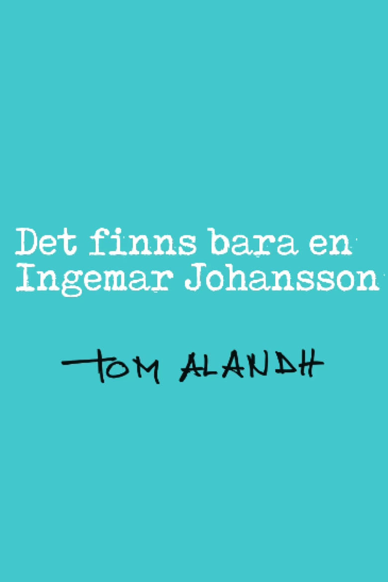 Poster of Det finns bara en Ingemar Johansson