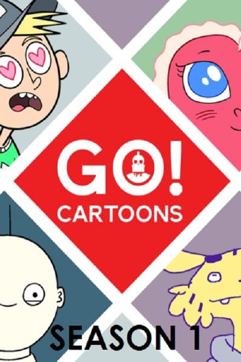 Poster of Episodes in Go! Cartoons - Season 1 - Season 1