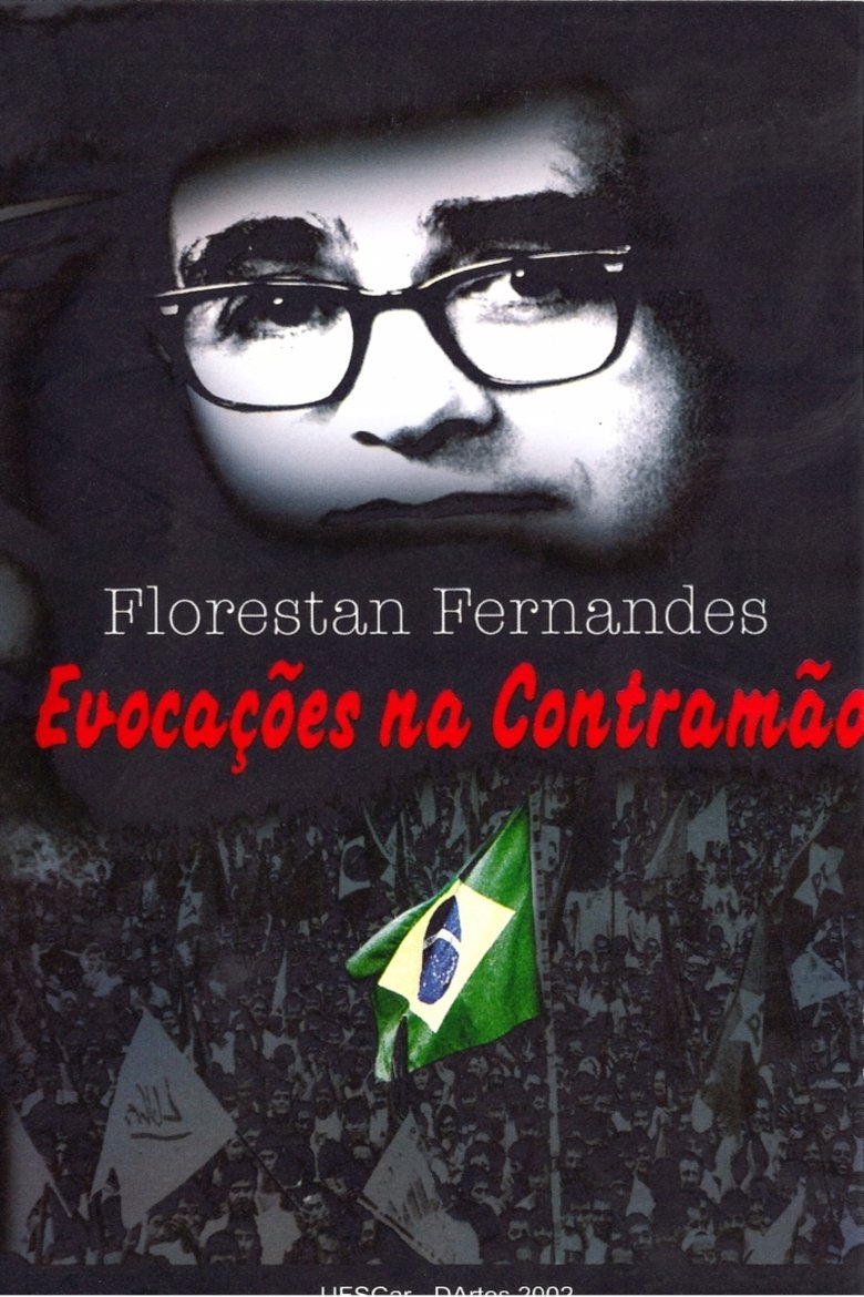 Poster of Florestan Fernandes: Evocações na Contramão