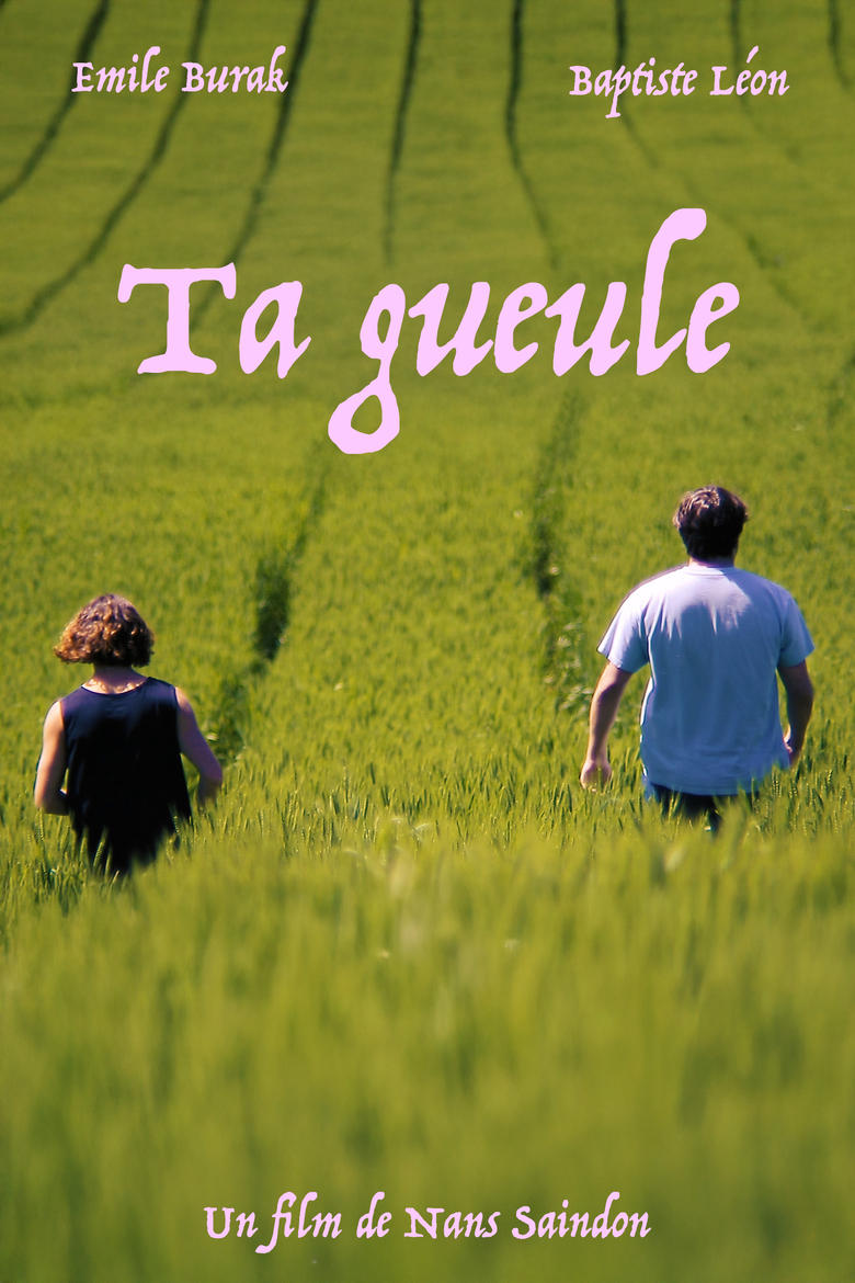 Poster of "Ta Gueule"