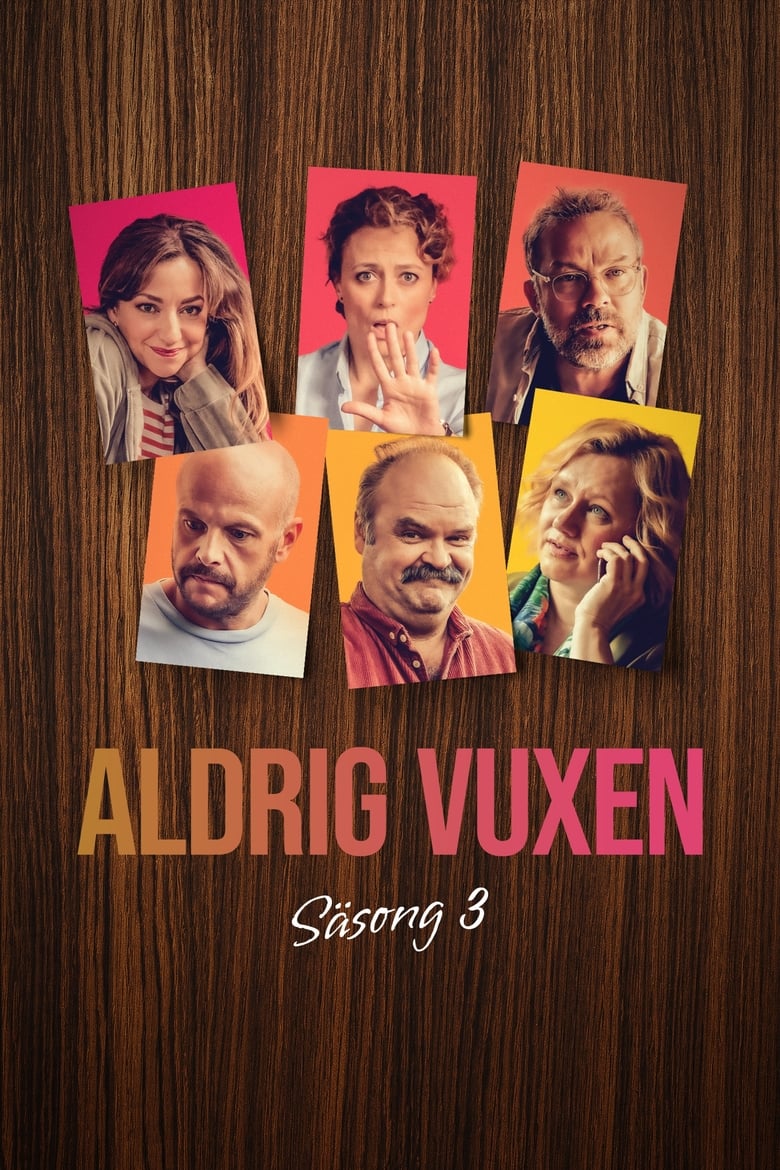 Poster of Cast and Crew in Aldri Voksen - Season 3 - Episode 1 - Episode 1