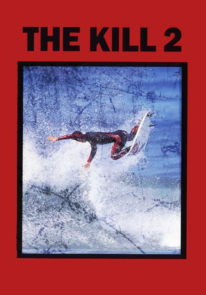 Poster of The Kill 2