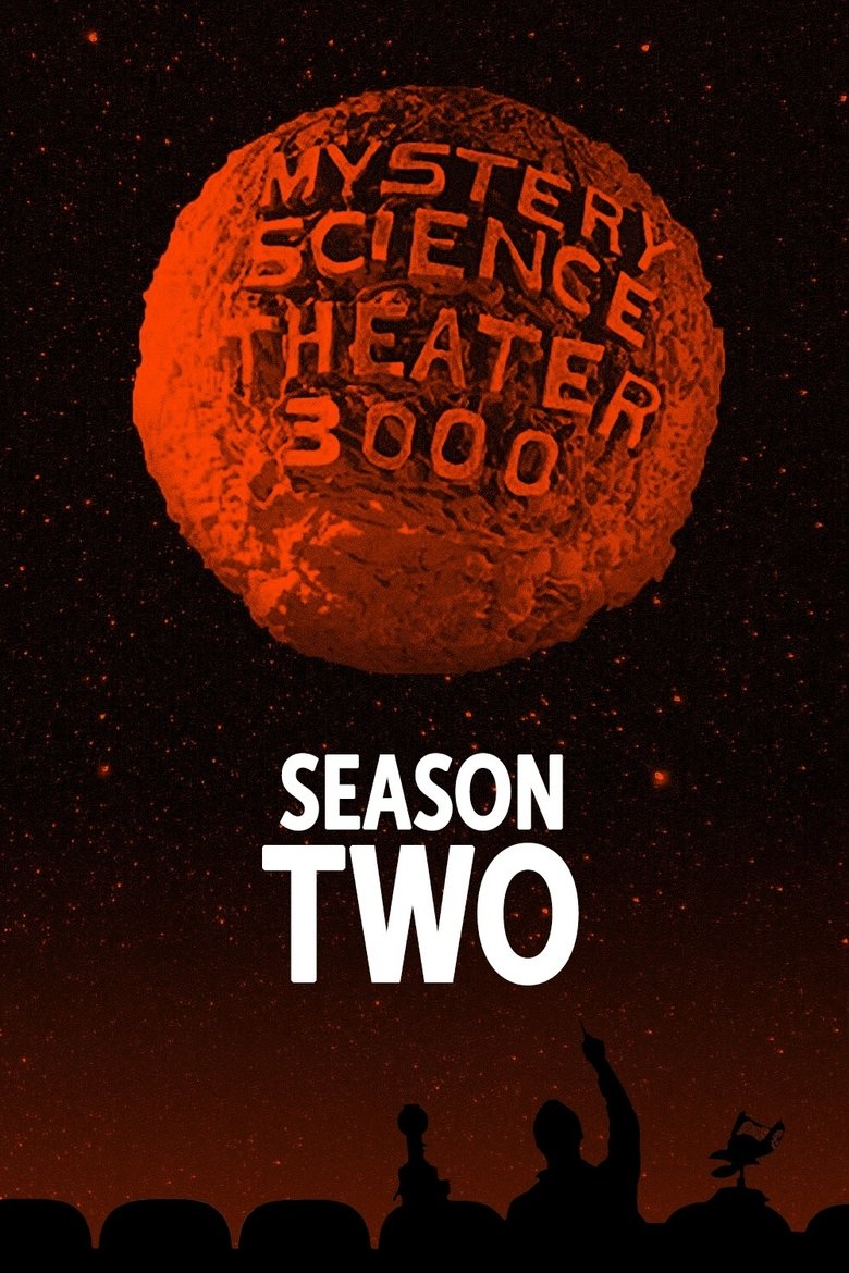 Poster of Episodes in Mystery Science Theater 3000 - Season 2 - Season 2