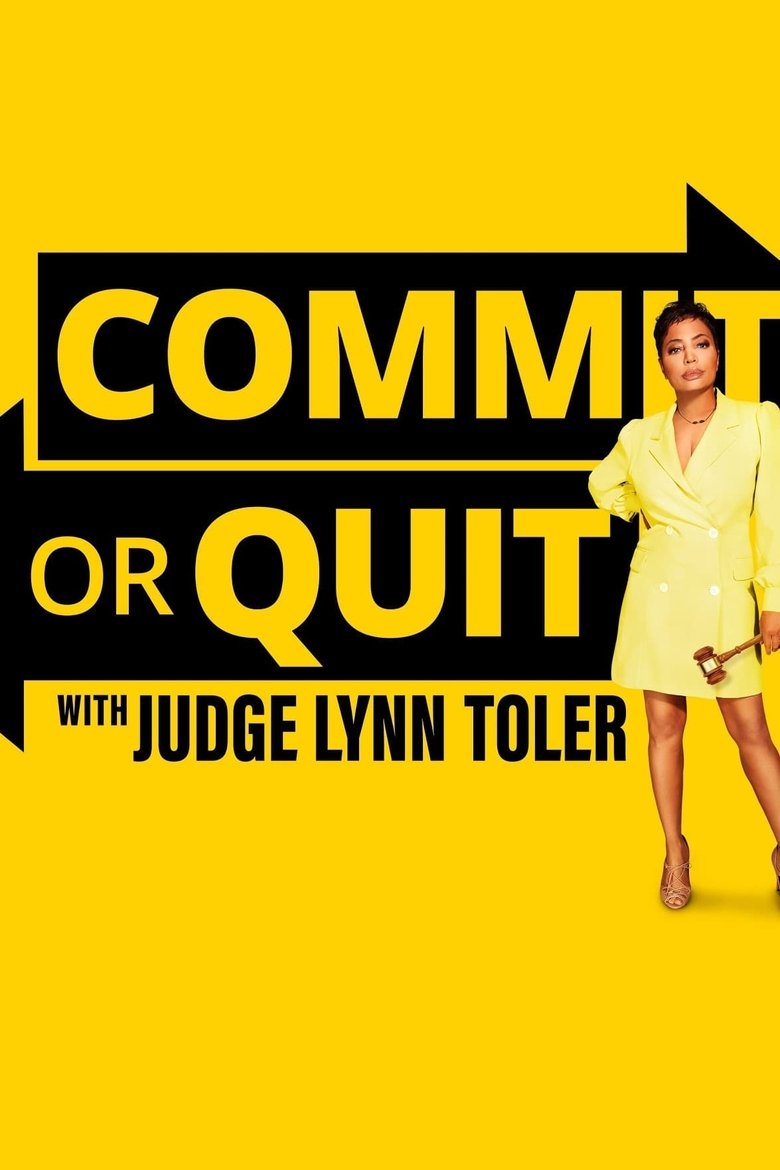 Poster of Episodes in Commit Or Quit - Season 1 - Season 1