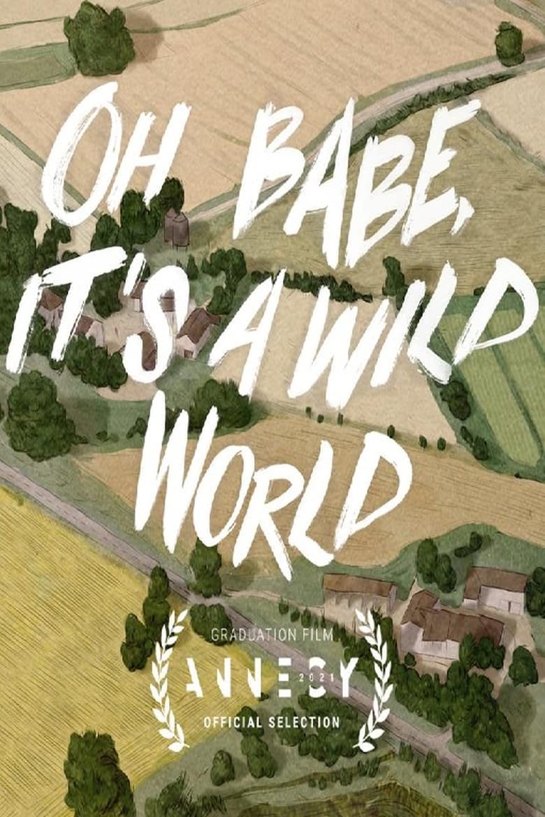 Poster of Oh Babe, It's a Wild World