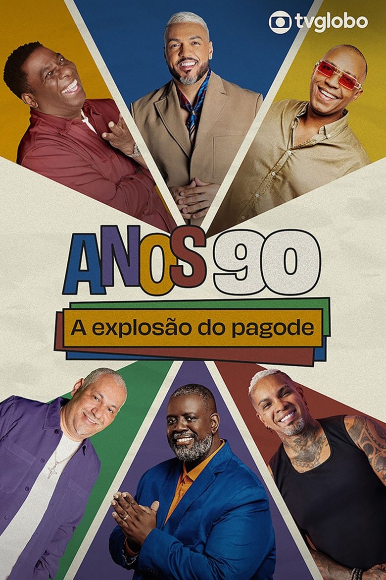 Poster of Anos 90: A Explosão do Pagode
