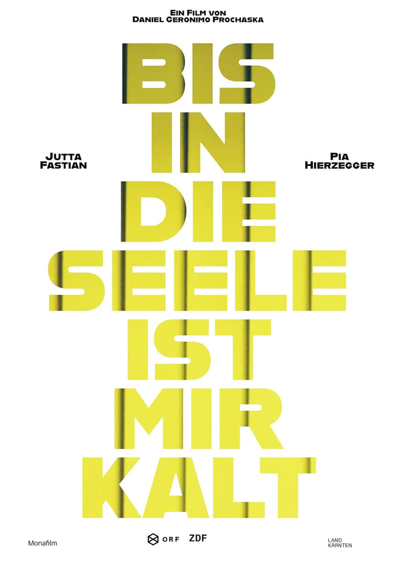 Poster of Bis in die Seele ist mir kalt