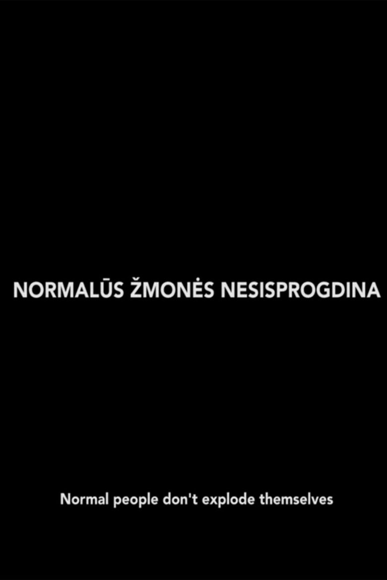 Poster of Normal People Don't Explode Themselves