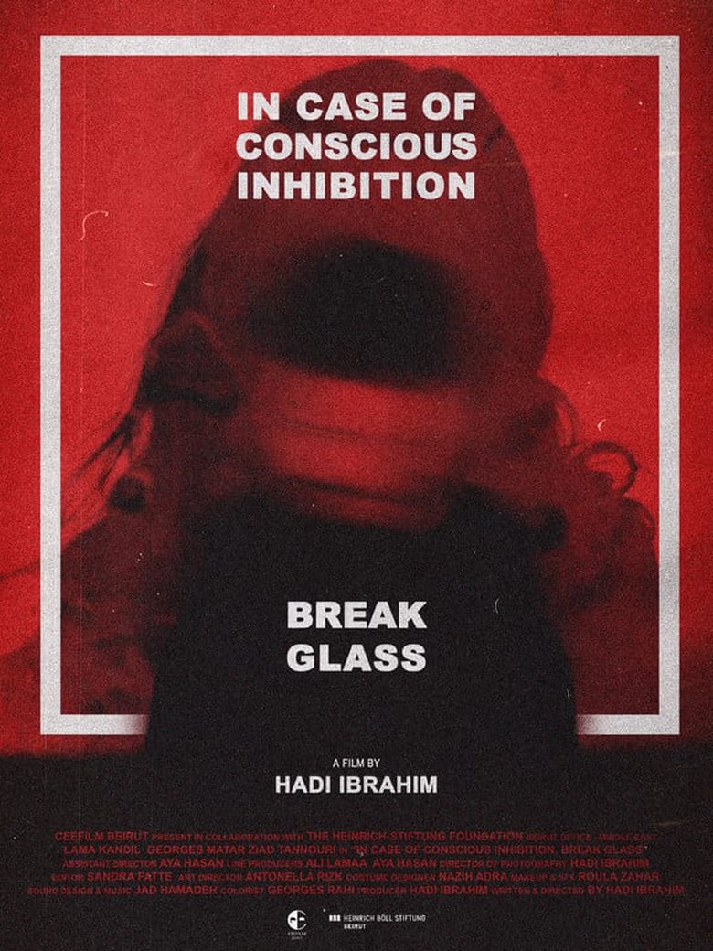 Poster of In Case of Conscious Inhibition, Break Glass