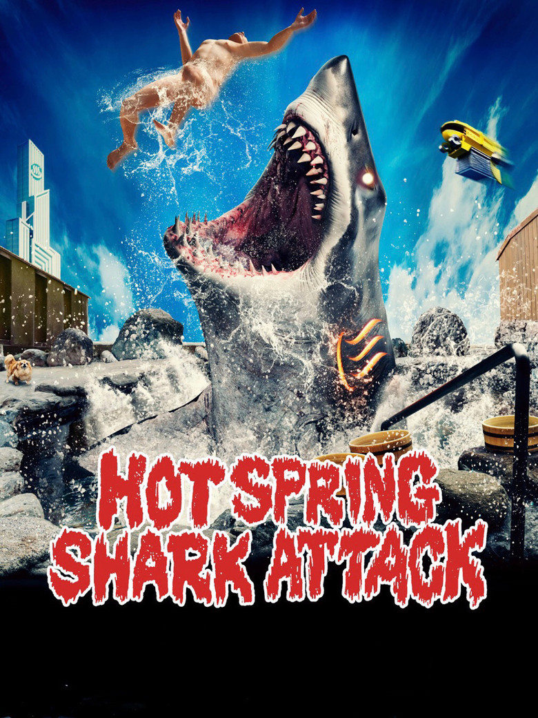 Poster of Hot Spring Shark Attack