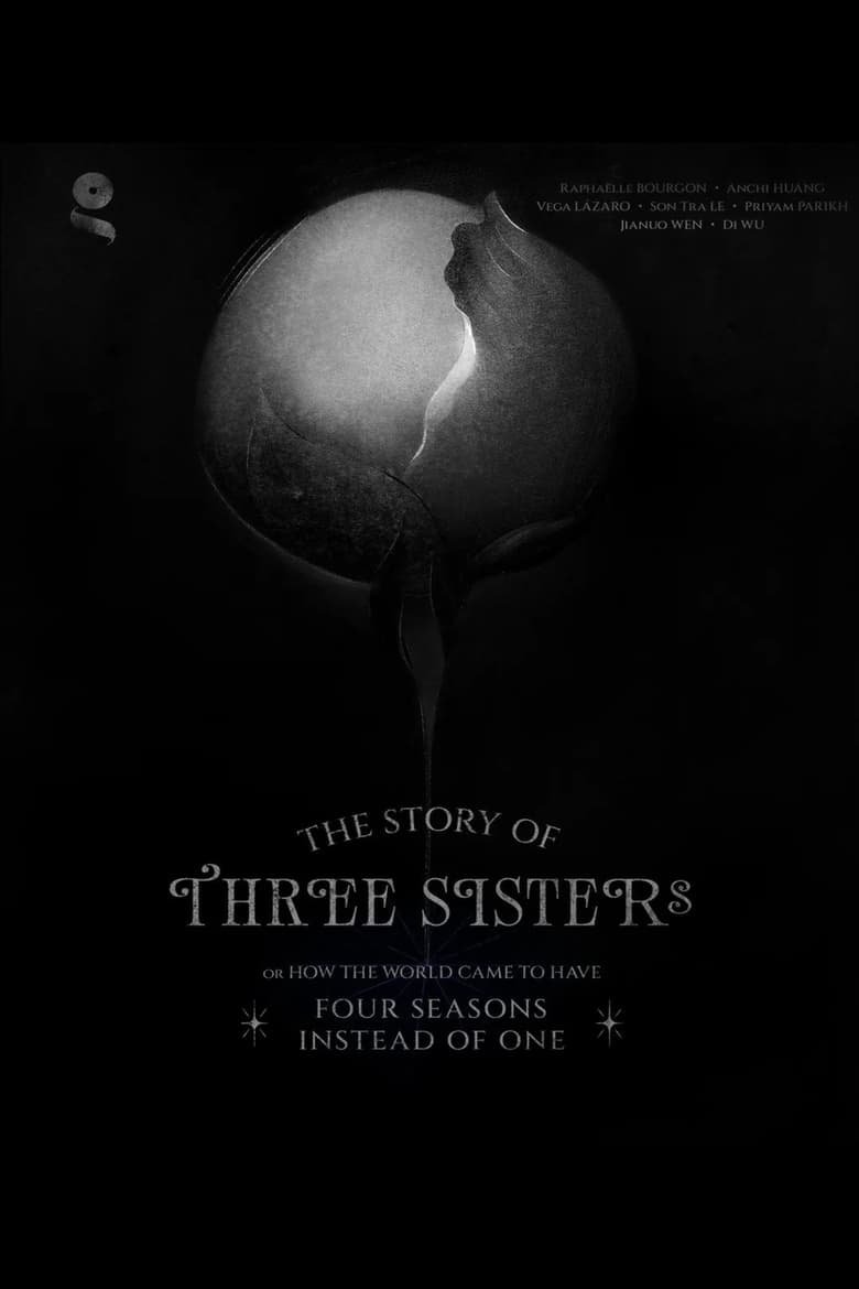 Poster of The Story of Three Sisters or How the World Came to Have Four Seasons Instead of One