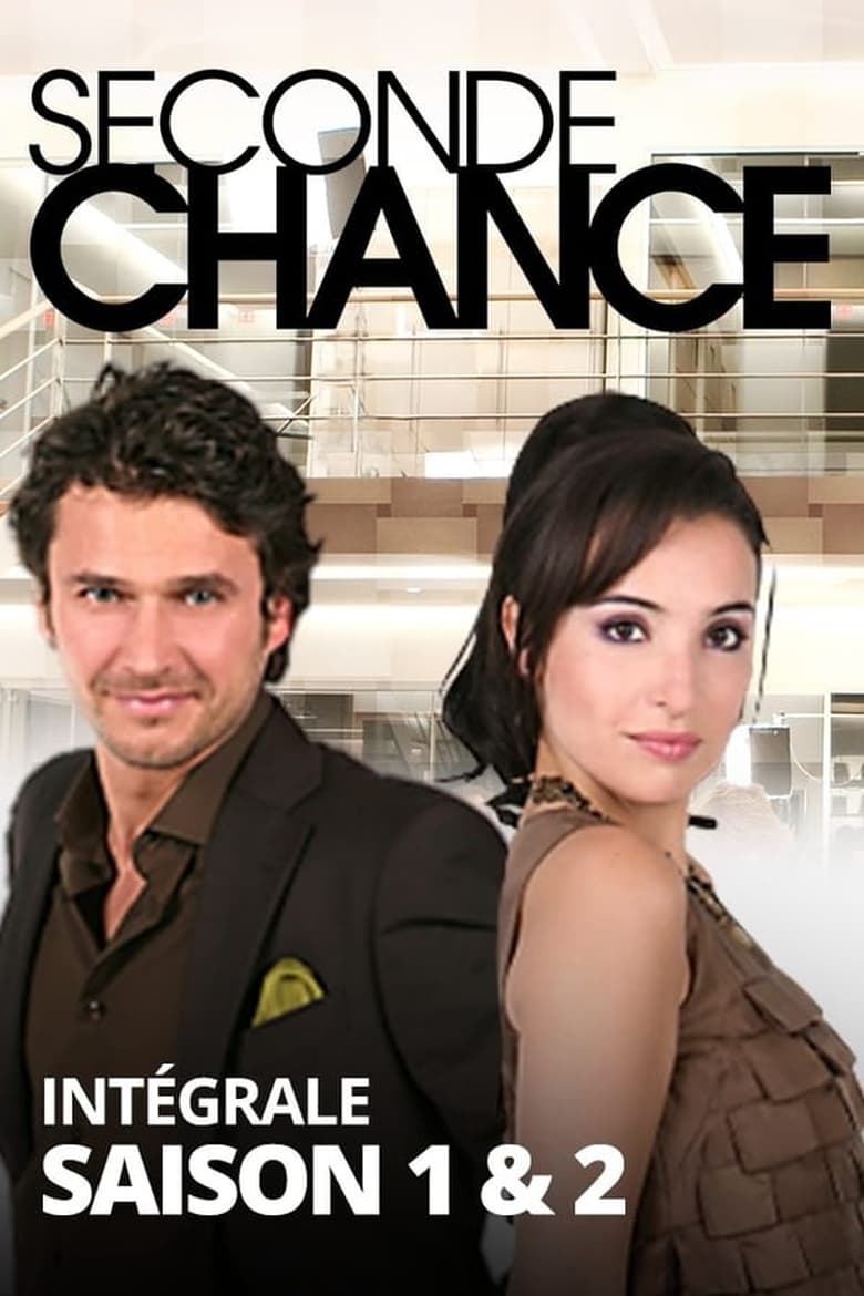 Poster of Cast and Crew in Seconde Chance - Season 1 - Episode 97 - Episode 97