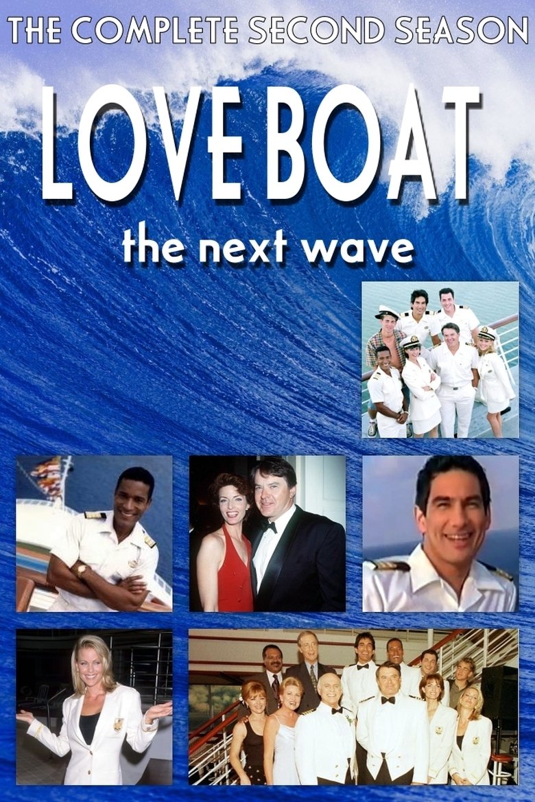 Poster of Episodes in Love Boat  The Next Wave - Season 2 - Season 2
