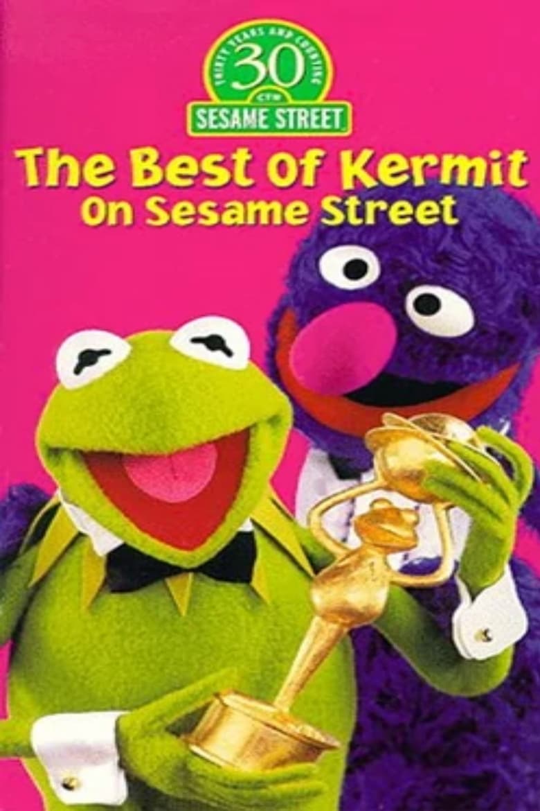 Poster of The Best of Kermit on Sesame Street