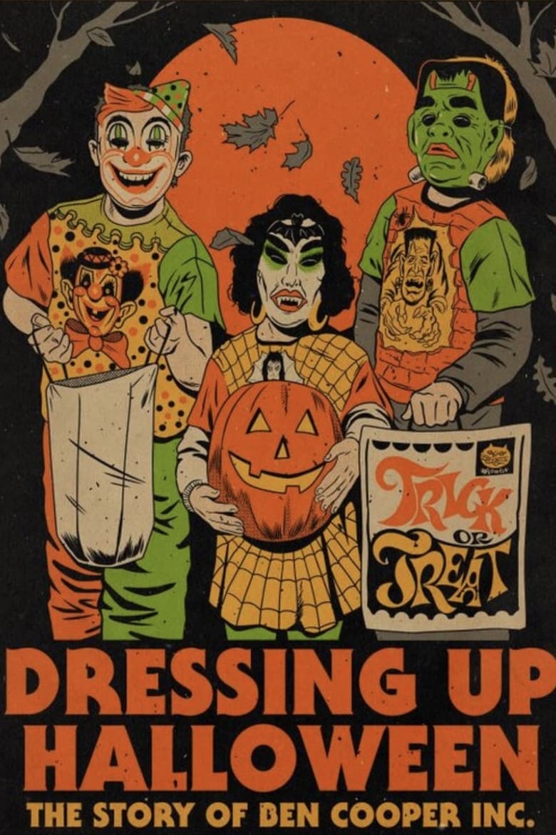 Poster of Dressing Up Halloween: The Story of Ben Cooper, Inc.