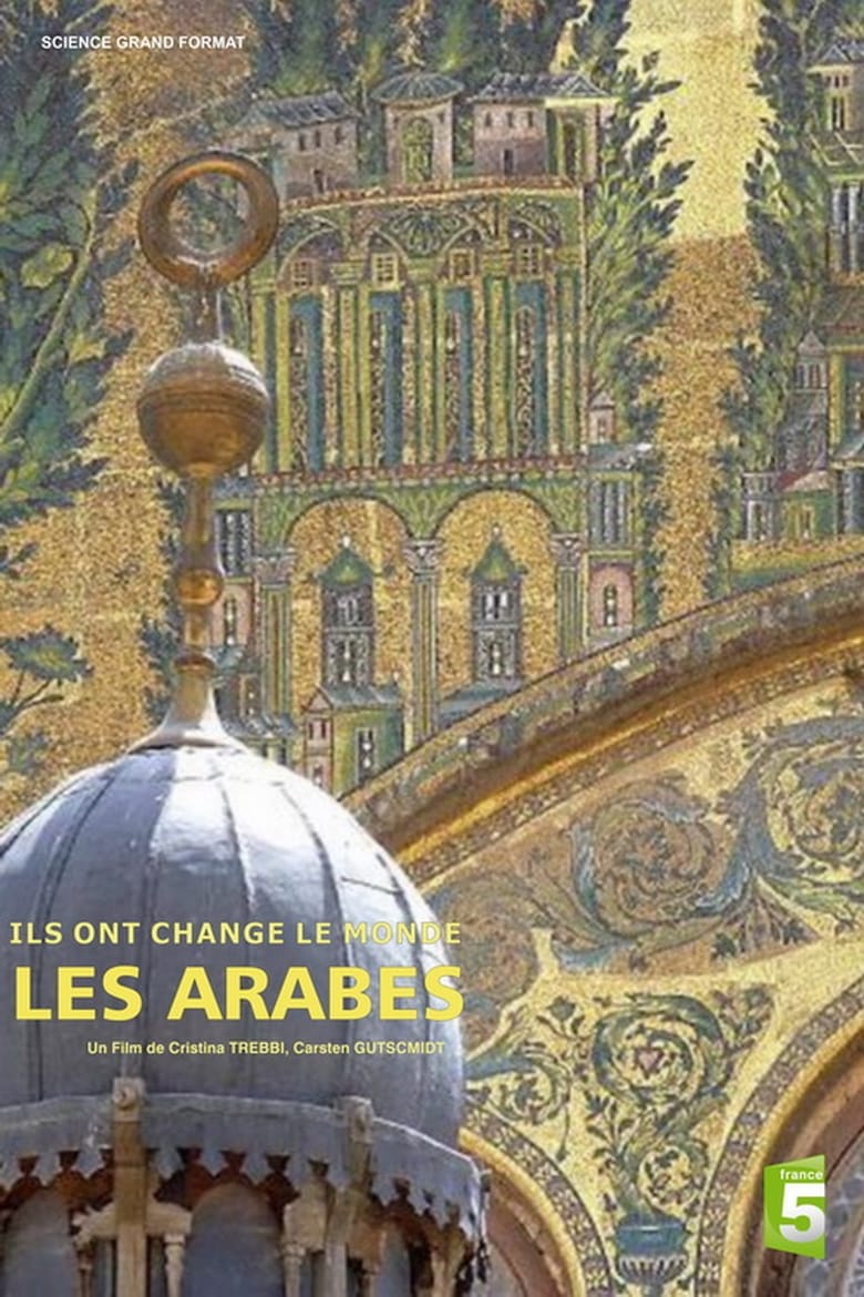 Poster of Ils ont changé le monde - Les Arabes