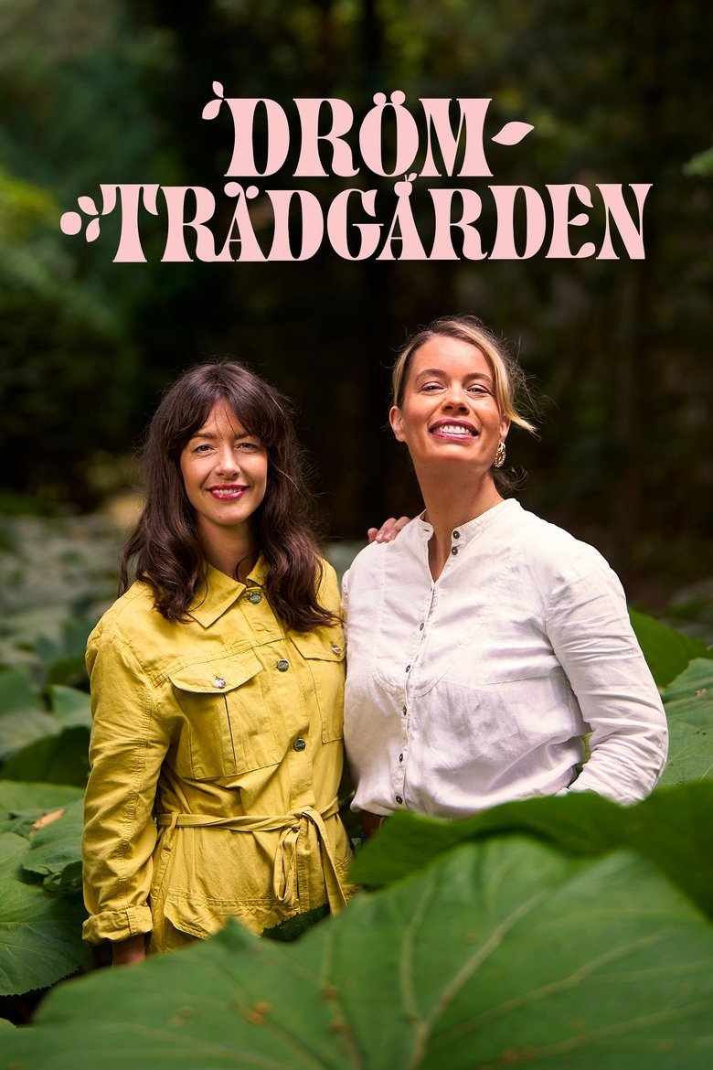 Poster of Episodes in Dream Garden - Season 2 - Season 2