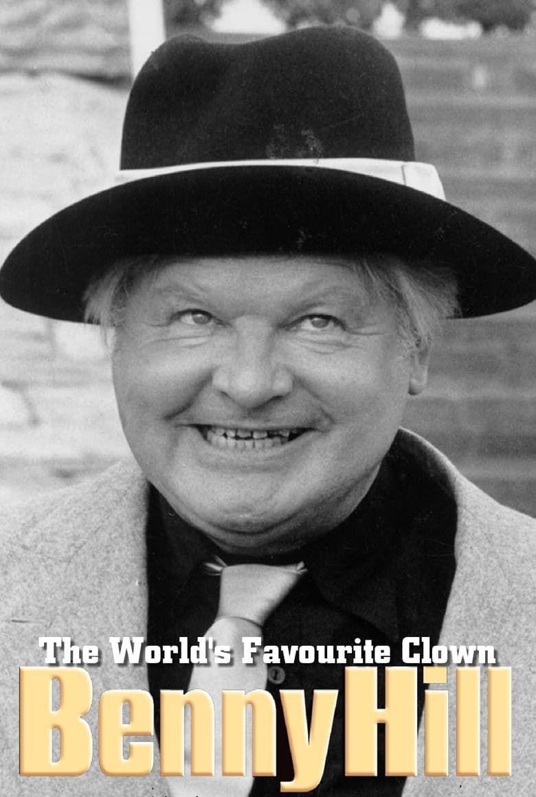 Poster of Benny Hill: The World's Favorite Clown