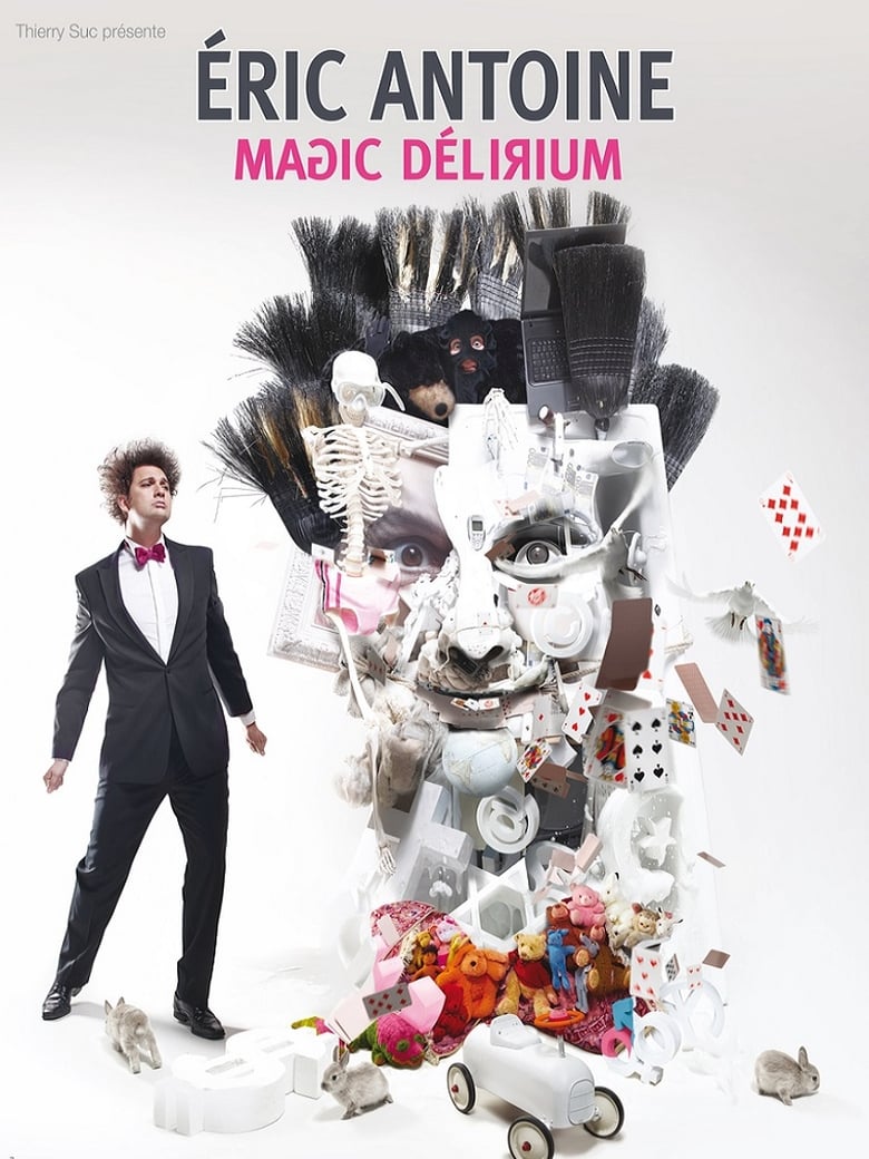 Poster of Eric Antoine - Magic Délirium