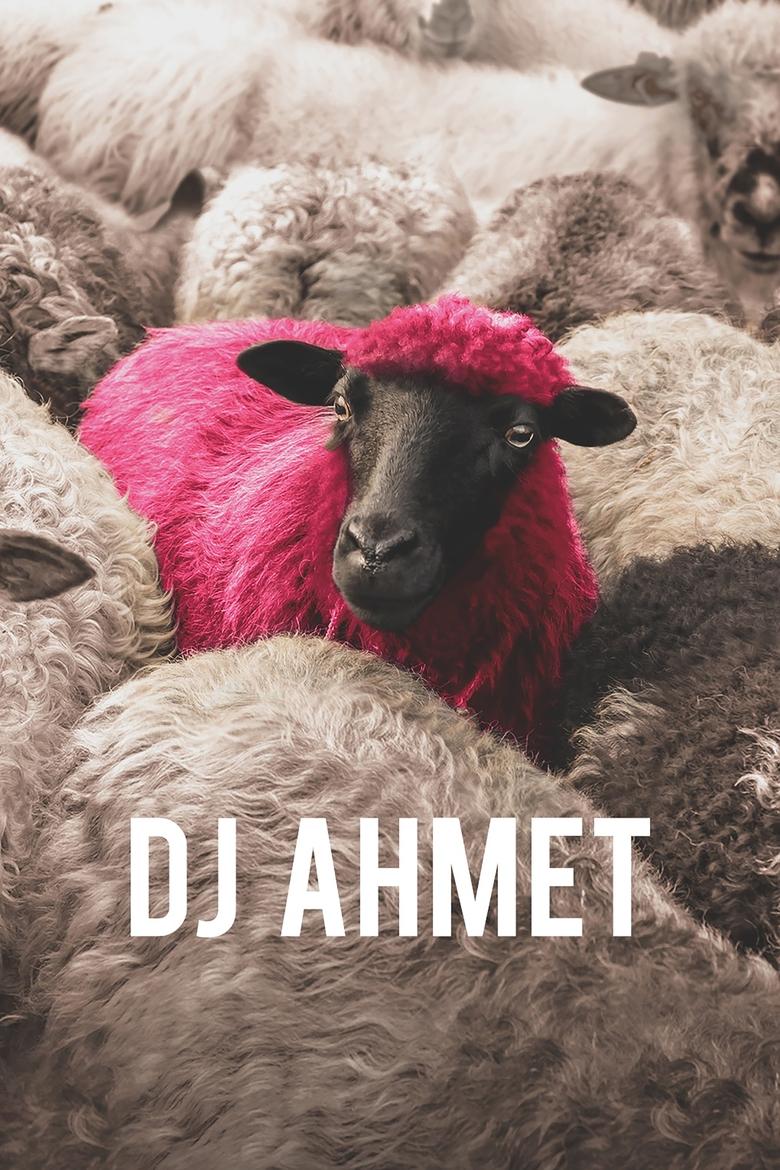 Poster of DJ Ahmet