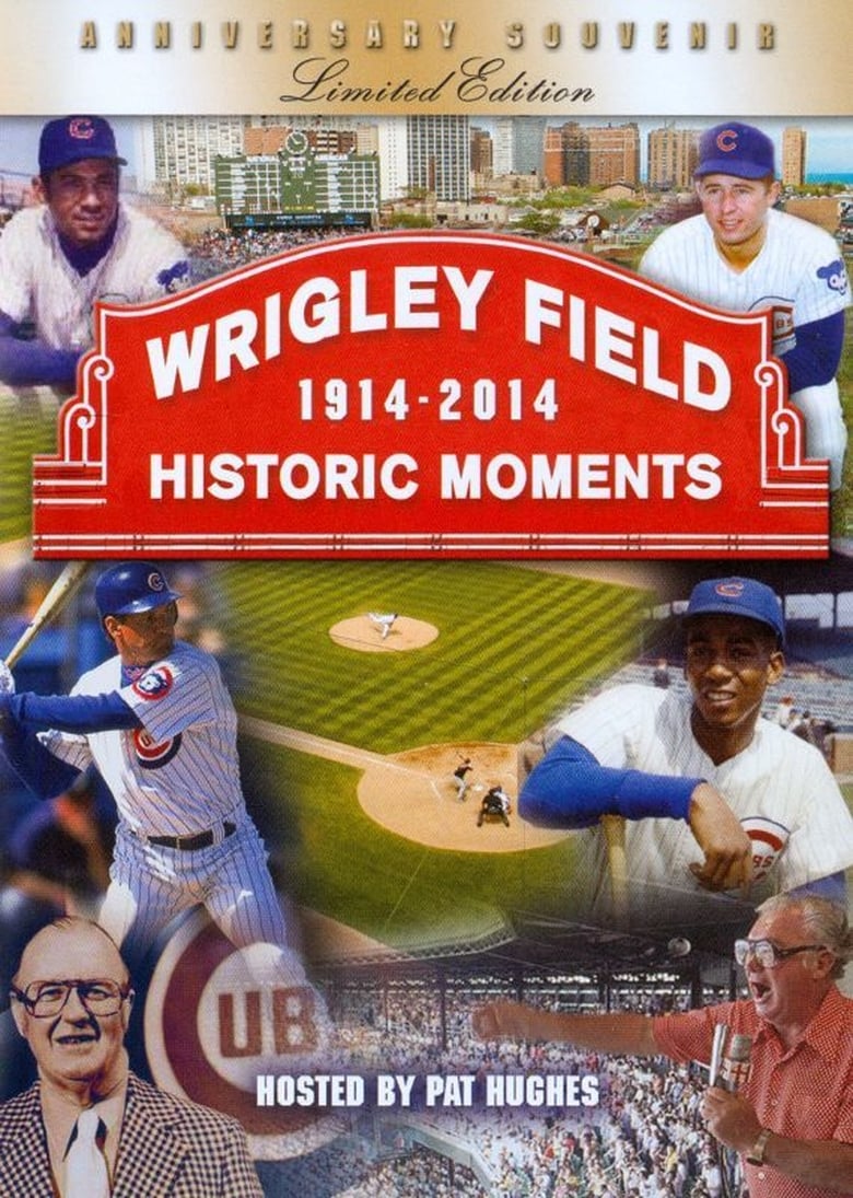 Poster of Wrigley Field Historic Moments 1914-2014