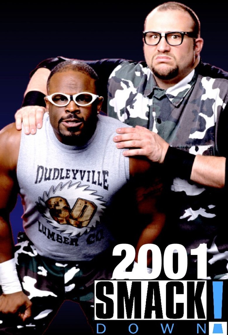 Poster of Episodes in WWE SmackDown - 2001 - 2001