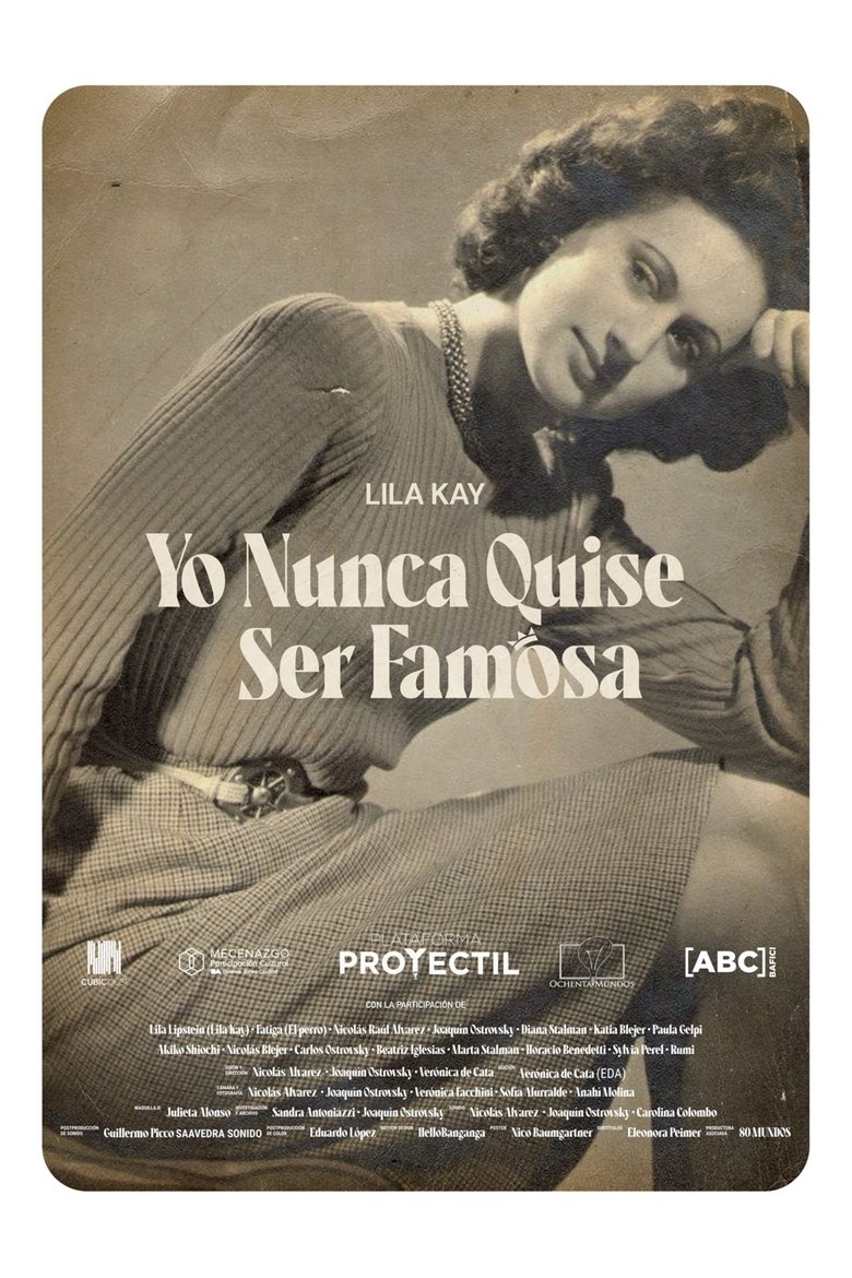 Poster of Yo nunca quise ser famosa