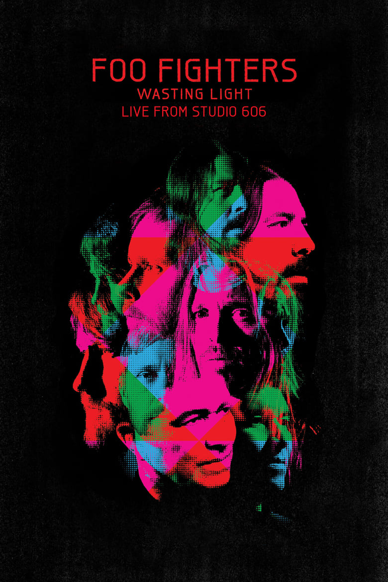 Poster of Foo Fighters - Wasting Light Live From 606