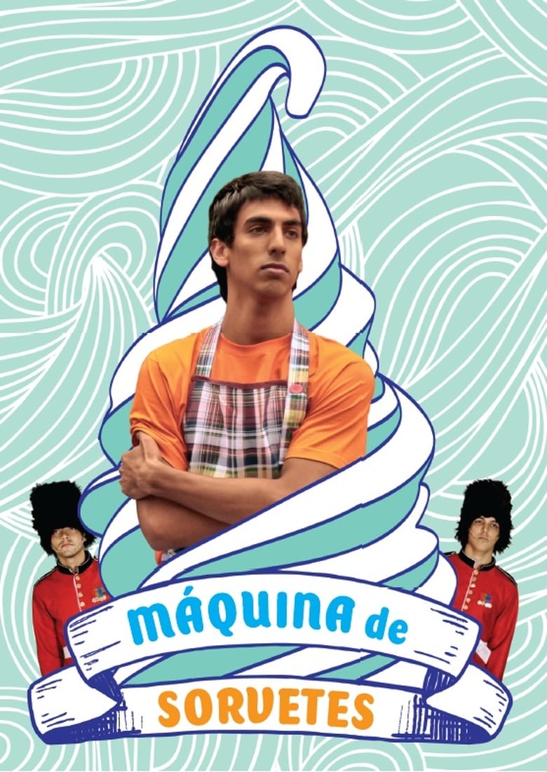 Poster of Máquina de Sorvetes