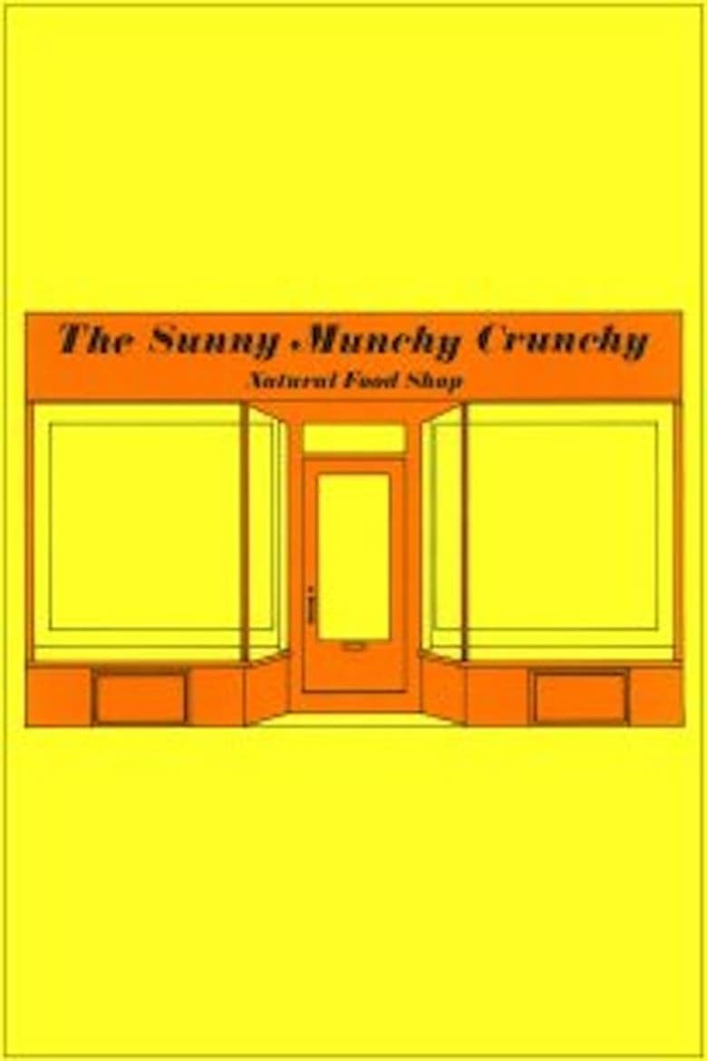 Poster of The Sunny Munchy Crunchy Natural Food Shop