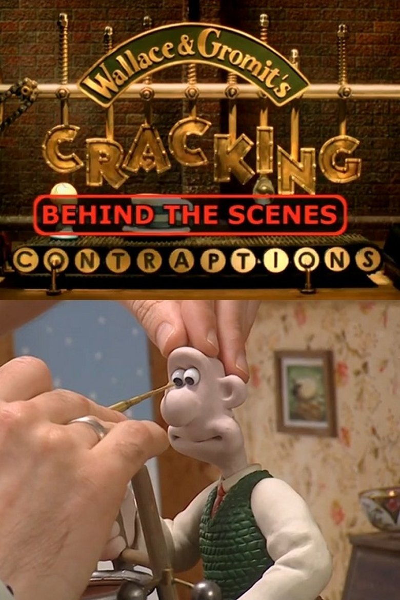 Poster of Wallace & Gromit’s Cracking Contraptions: Behind the Scenes