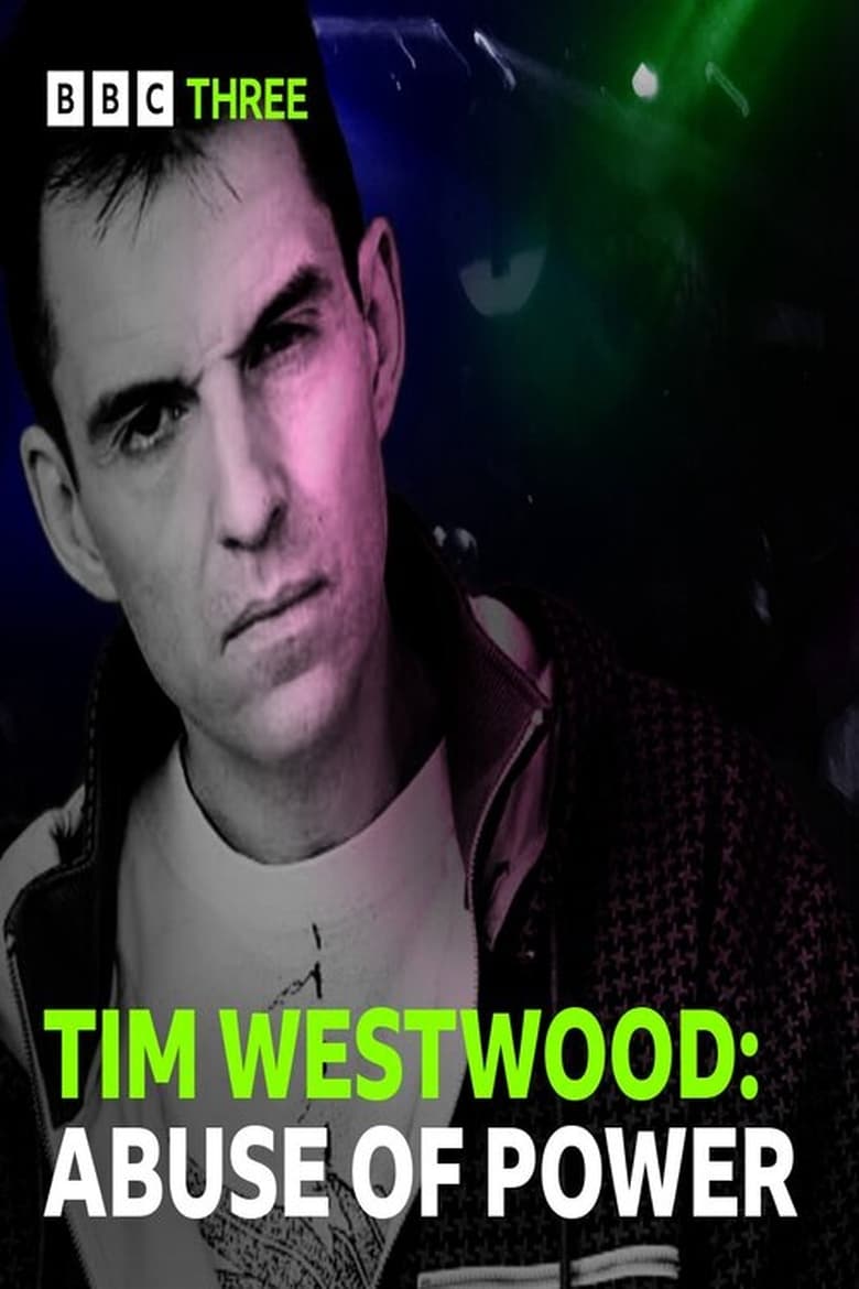 Poster of Tim Westwood: Abuse of Power