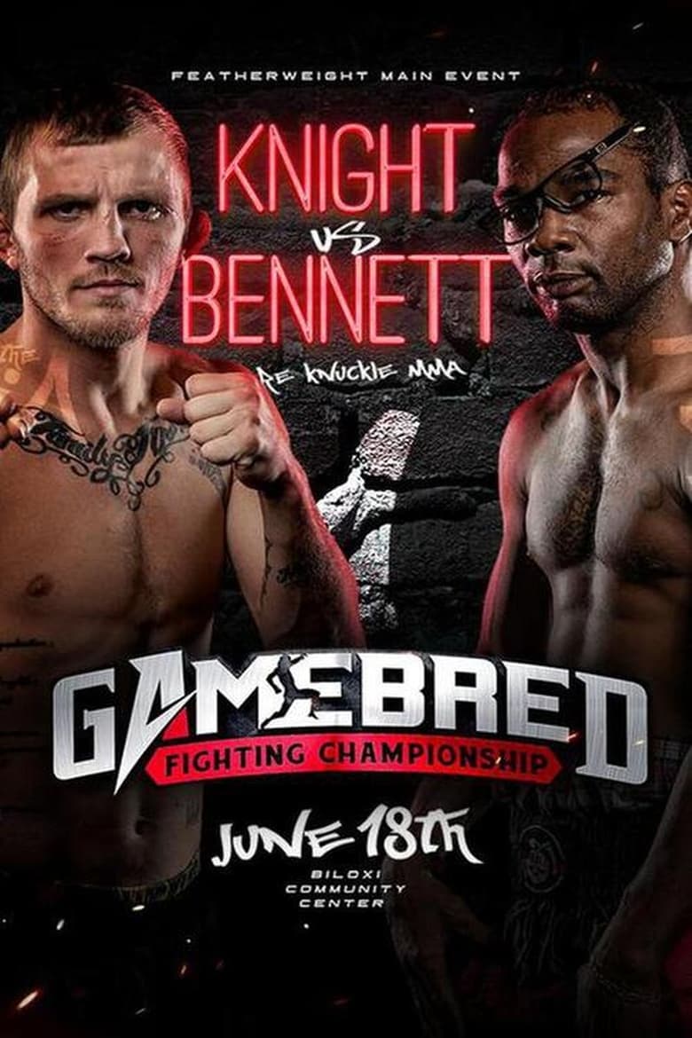 Poster of Gamebred Fighting Championship 1: Knight vs. Bennett