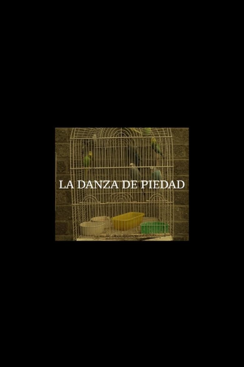 Poster of La Danza de Piedad