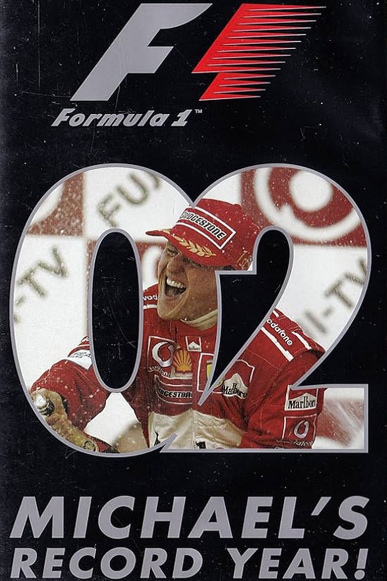 Poster of Michael's Record Year: The Official Review Of The 2002 FIA Formula One World Championship