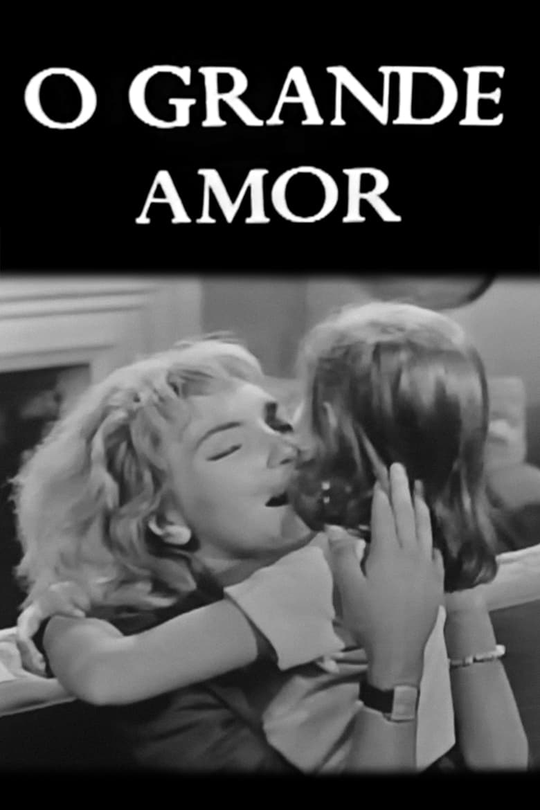 Poster of O Grande Amor