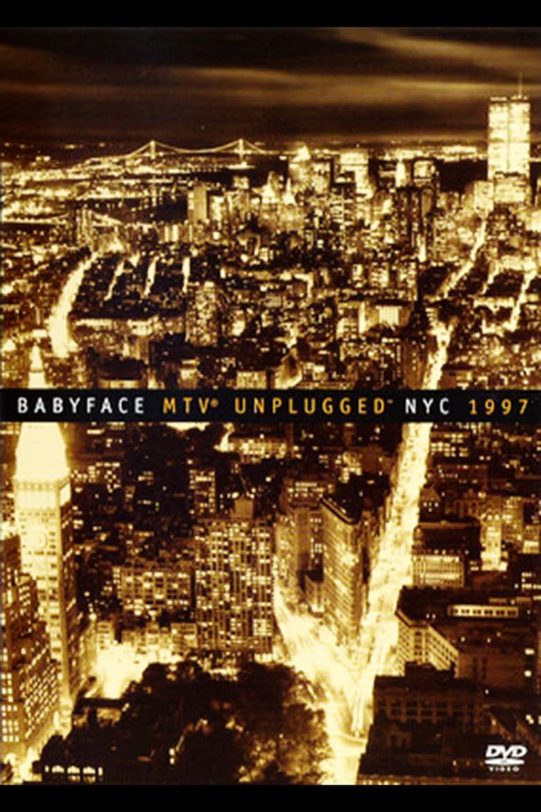 Poster of Babyface: MTV Unplugged NYC 1997