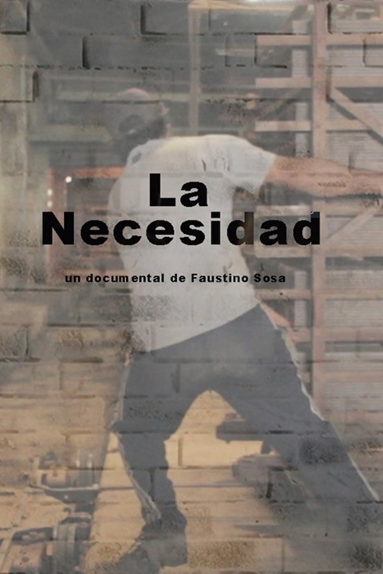 Poster of La necesidad