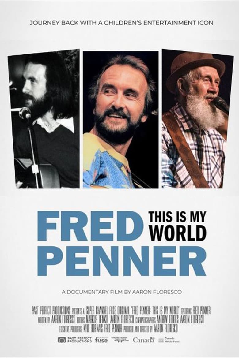 Poster of Fred Penner: This is My World