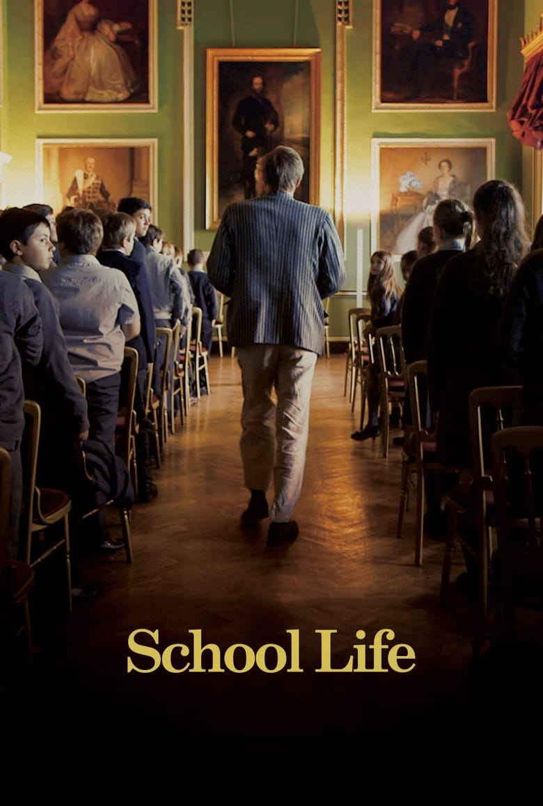 Poster of School Life