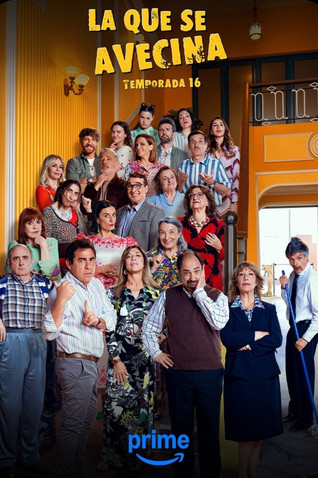 Poster of Episodes in La Que Se Avecina - Season 16 - Season 16