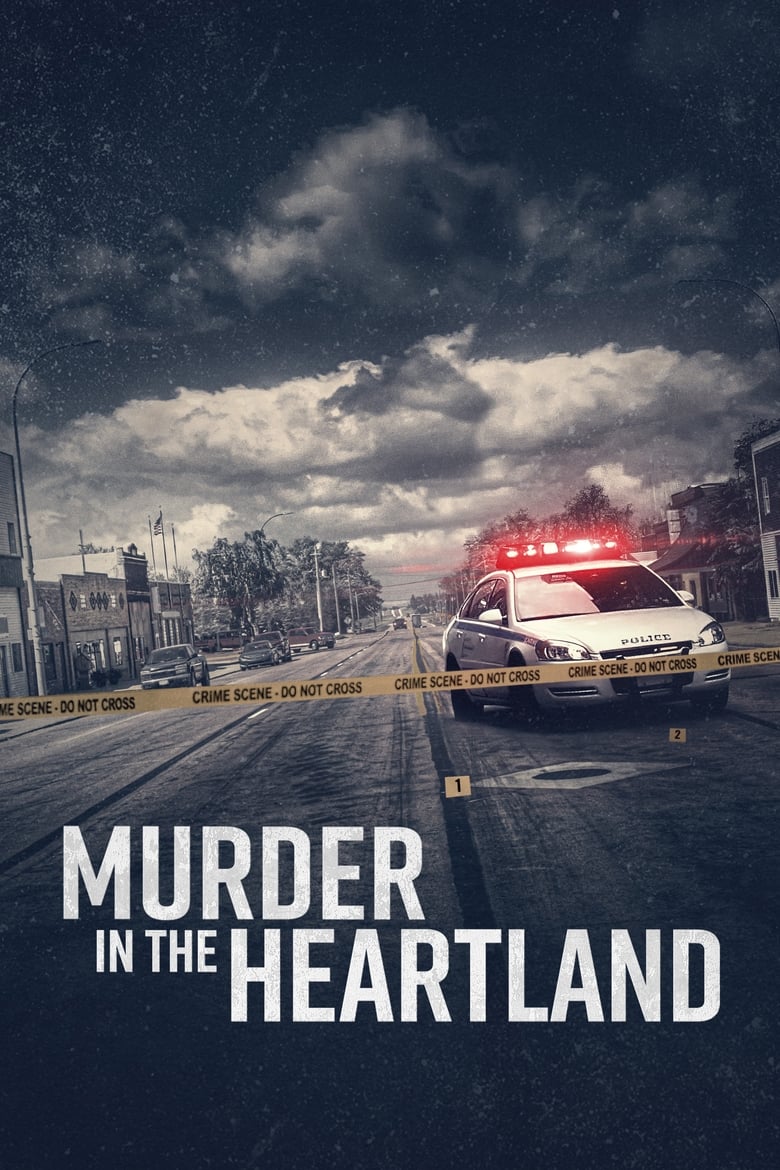 Poster of Cast and Crew in Murder In The Heartland - Season 6 - Episode 3 - Toddler's Terrible Tale