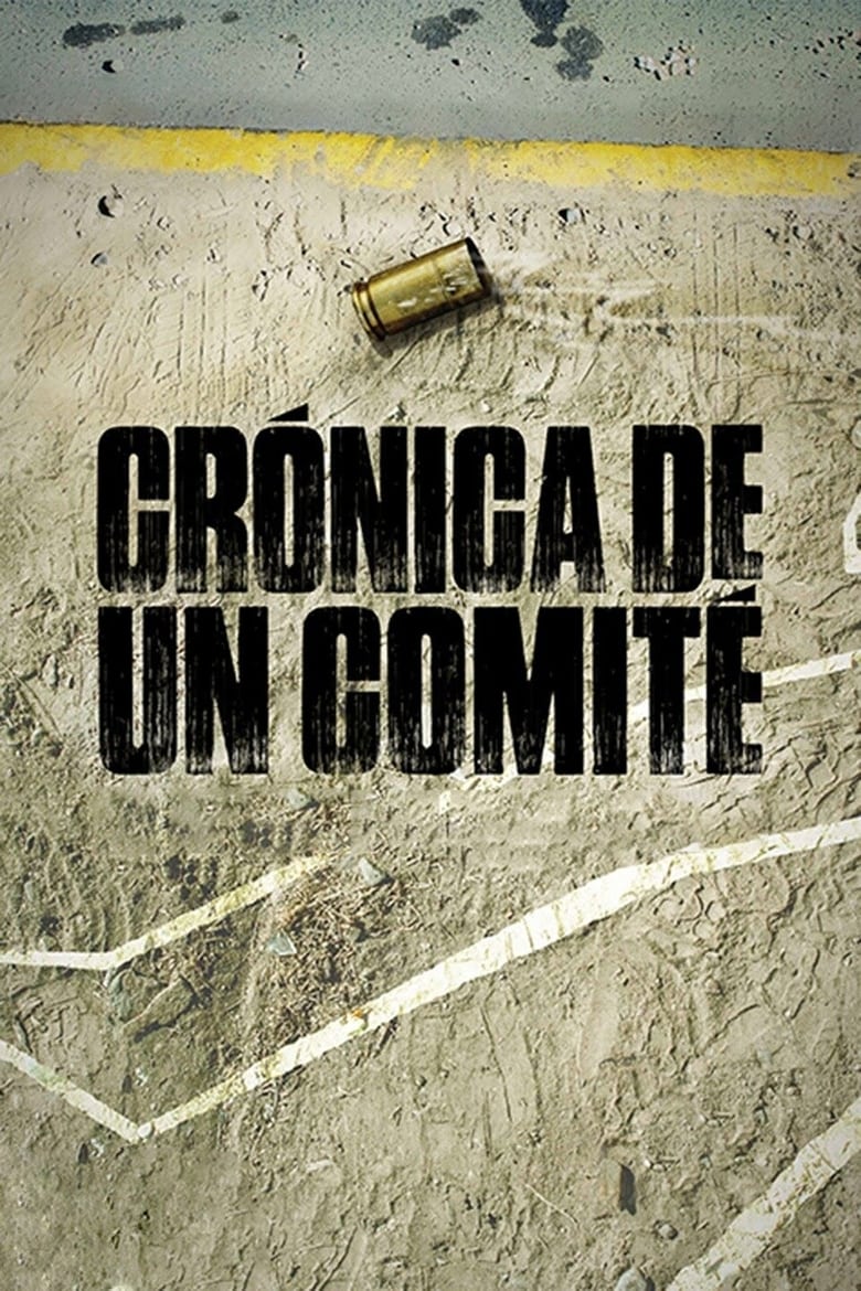 Poster of Chronicle of a Committee