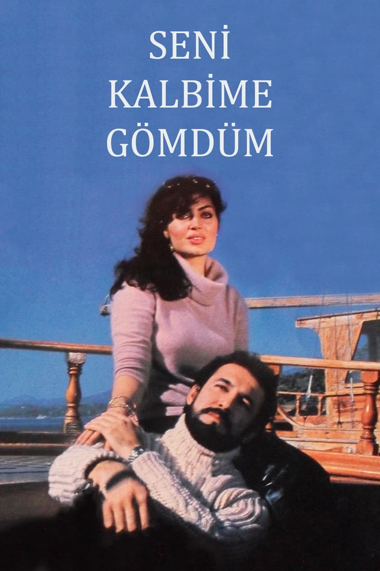 Poster of Seni Kalbime Gömdüm