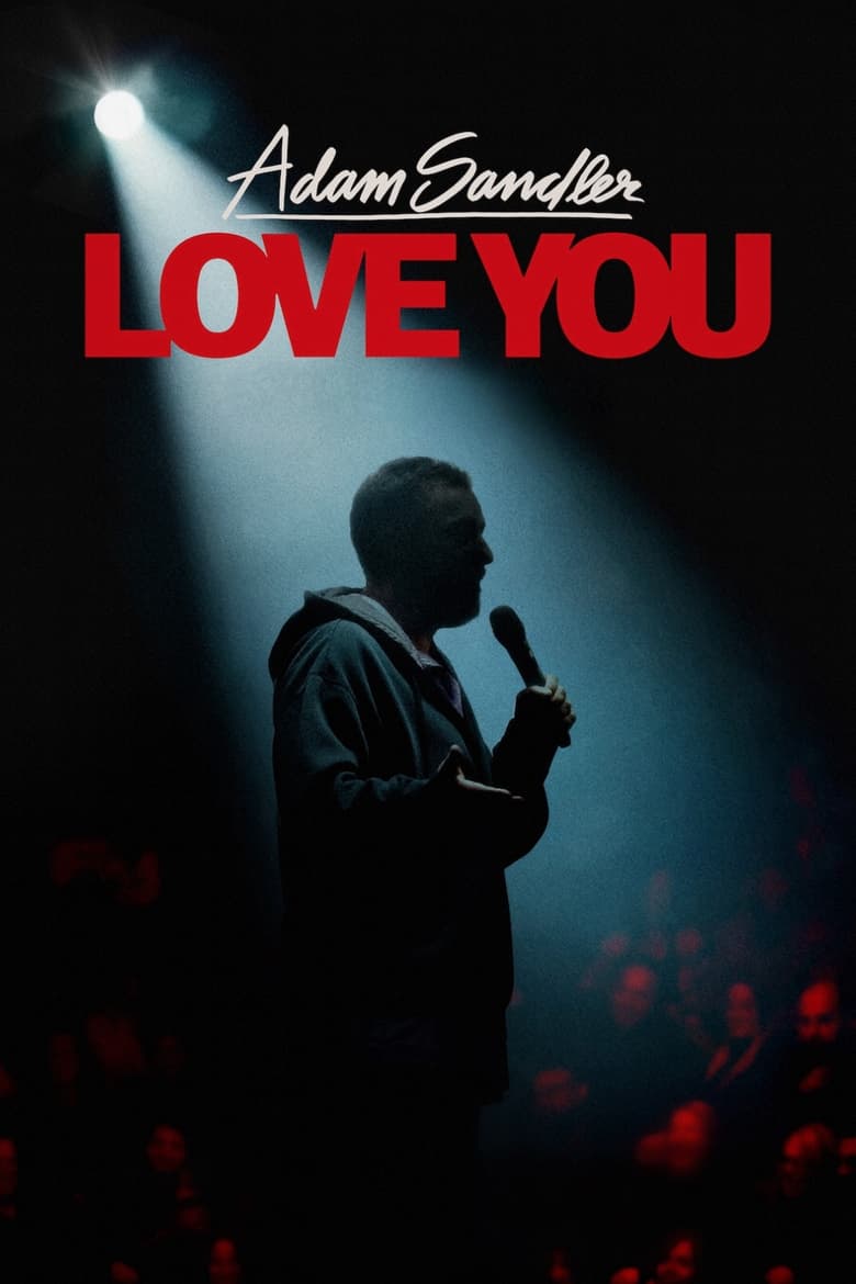 Poster of Adam Sandler: Love You