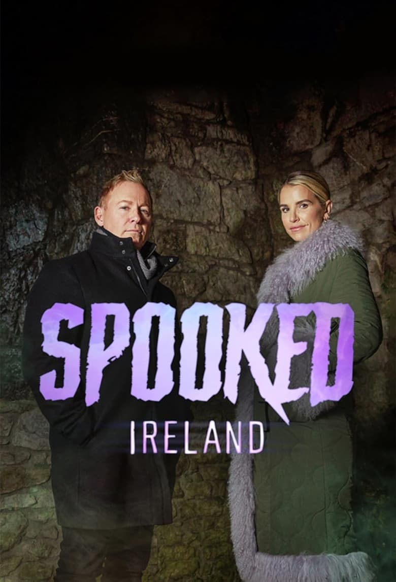 Poster of Episodes in Spooked Ireland - Season 1 - Season 1