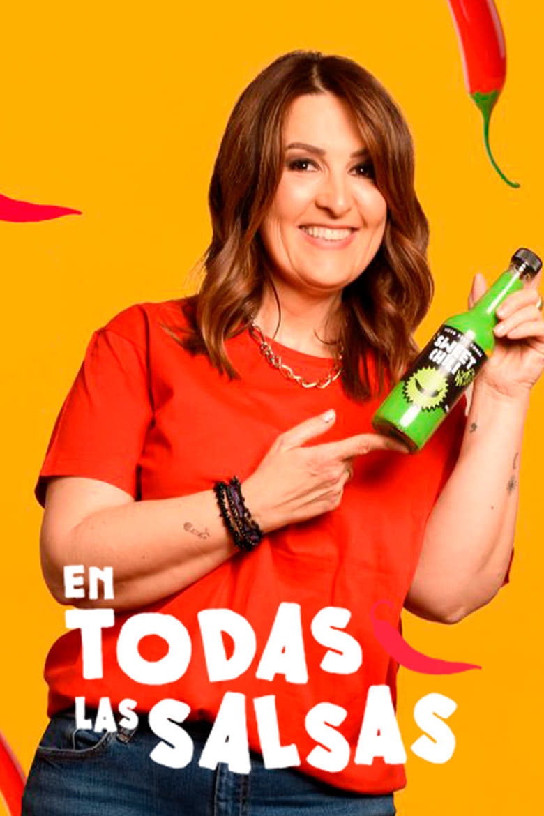 Poster of Episodes in En Todas Las Salsas - Season 1 - Season 1